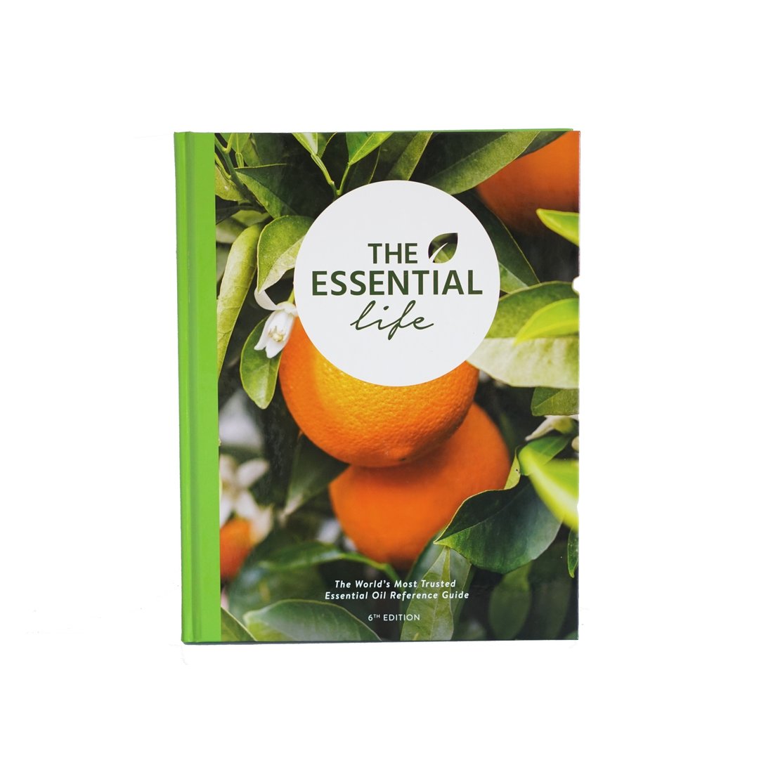 The Essential Life Book 6th Ed 2020 - doTERRA essential oils user guide